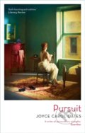 Kniha: Pursuit (Joyce Carol Oates). Head of Zeus, 2020