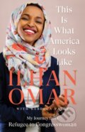 Kniha: This Is What America Looks Like (Ilhan Omar). C Hurst & Co Publishers, 2020