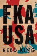 Kniha: FKA USA (Reed King). Flatiron Books, 2019