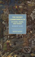 Kniha: The Secret Commonwealth (Marina Warner a Robert Kirk). , 2019