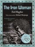 Kniha: The Iron Woman (Ted Hughes). Faber and Faber, 2018