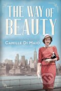 Kniha: The Way of Beauty (Camille Di Maio). Lake Union Publishing, 2018