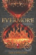 Kniha: Evermore (Sara Holland). HarperCollins, 2018