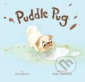 Kniha: Puddle Pug (Kim Norman). , 2018