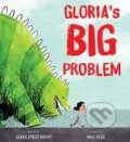 Kniha: Gloria's Big Problem (Sarah Stiles Bright). Tilbury House, 2020