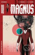 Kniha: Magnus: Between Two Worlds TP (Chuck Wendig a Kyle Higgins). , 2018