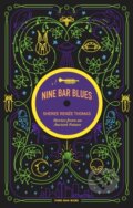 Kniha: Nine Bar Blues (Sheree Renee Thomas). , 2020