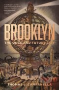 Kniha: Brooklyn (Thomas J. Campanella). Princeton University Press, 2020
