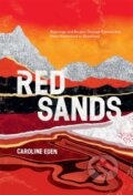 Kniha: Red Sands (Caroline Eden). Quadrille, 2020