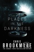 Kniha: Places in the Darkness (Chris Brookmyre). Little, Brown, 2018