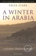 Kniha: A Winter in Arabia (Stark Freya). Tauris Parke, 2020
