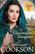 Kniha: The Glassmaker’s Daughter (Catherine Cookson). Corgi Books, 2018
