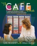 Kniha: The CAFE Book (Allison Behne a Gail Boushey). Stenhouse Publishers, 2019