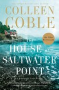 Kniha: The House at Saltwater Point (Colleen Coble). Thomas Nelson Publishers, 2018