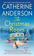 Kniha: The Christmas Room (Catherine Anderson). , 2018
