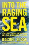 Kniha: Into the Raging Sea (Rachel Slade). Fourth Estate, 2019