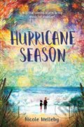 Kniha: Hurricane Season (Nicole Melleby). , 2020