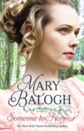 Kniha: Someone to Honour (Mary Balogh). Piatkus, 2019