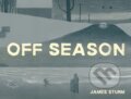 Kniha: Off Season (James Sturm). Drawn and Quarterly, 2019