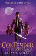 Kniha: Contender: The Champion (Taran Matharu). Hodder Children's Books, 2021