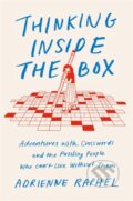 Kniha: Thinking Inside the Box (Adrienne Raphel). Robinson, 2020