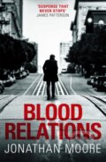 Kniha: Blood Relations (Jonathan Moore). Orion, 2020