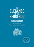 Kniha: Elegance of the Hedgehog (Muriel Barbery). Gallic Books, 2020