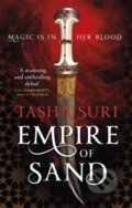 Kniha: Empire of Sand (Tasha Suri). Orbit, 2018