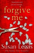 Kniha: Forgive Me (Susan Lewis). HarperCollins, 2021