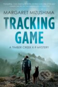 Kniha: Tracking Game (Margaret Mizushima). , 2020