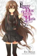 Kniha: The Empty Box and Zeroth Maria, Vol. 7 (light novel) (Eiji Mikage a Tetsuo Tetsuo). Yen Press, 2019