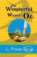 Kniha: The Wonderful Wizard of Oz (L. Frank Baum). , 2019