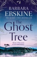 Kniha: The Ghost Tree (Barbara Erskine). HarperCollins, 2019