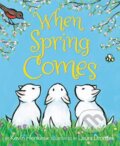 Kniha: When Spring Comes (Kevin Henkes). Greenwillow Books, 2019