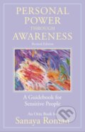 Kniha: Personal Power through Awareness (Sanaya Roman). New World Library, 2019