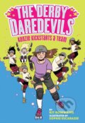 Kniha: The Derby Daredevils: Kenzie Kickstarts a Team (Kit Rosewater a Sophie Escabasse). Amulet Books, 2020