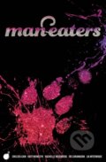Kniha: Man-Eaters Volume 2 (Chelsea Cain). Image Comics, 2019