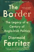Kniha: The Border (Diarmaid Ferriter). Profile Books, 2019