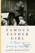 Kniha: Famous Father Girl (Jamie Bernstein). HarperCollins, 2019