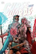 Kniha: Curse Words Volume 5: Fairy-Tale Ending (Charles Soule). Image Comics, 2020
