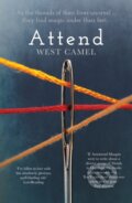 Kniha: Attend (West Camel). Orenda Books, 2018