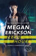 Kniha: Zero Hour (Megan Erickson). Piatkus, 2018