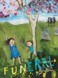 Kniha: The Funeral (Matt James). , 2018