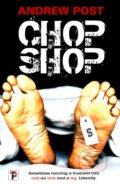 Kniha: Chop Shop (Andrew Post). , 2019
