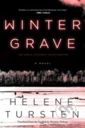 Kniha: Winter Grave (Helene Tursten a Marlaine Delargy). Soho Press, 2020