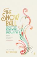 Kniha: The Snow Ball (Brigid Brophy). Faber and Faber, 2020