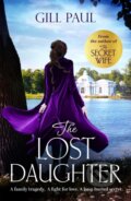 Kniha: The Lost Daughter (Gill Paul). Headline Book, 2018