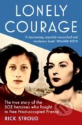Kniha: Lonely Courage (Rick Stroud). Simon & Schuster, 2018