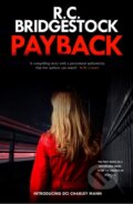 Kniha: Payback (R.C. Bridgestock). , 2020