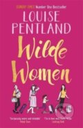Kniha: Wilde Women (Louise Pentland). Zaffre, 2019